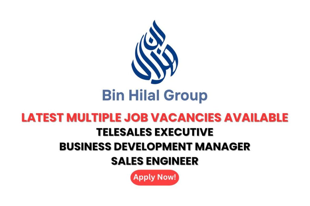 Bin Hilal Holdings Careers in Dubai 2025