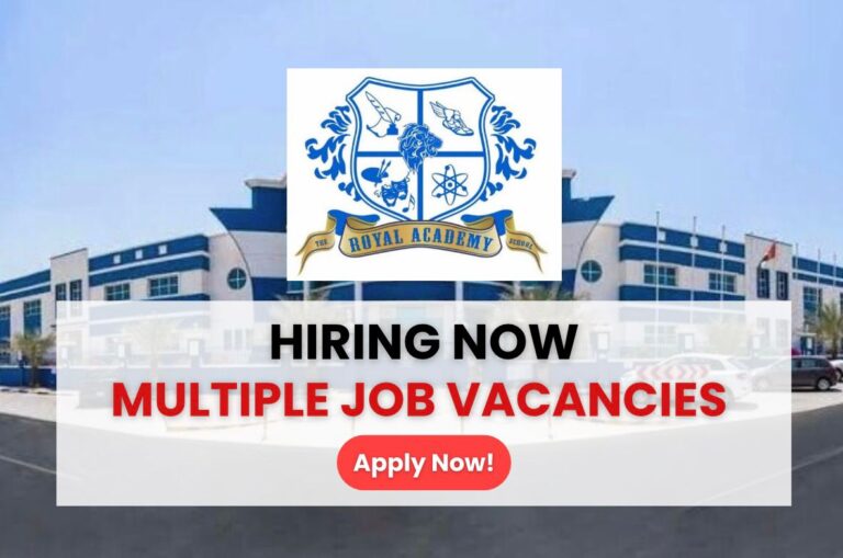 Royal Academy Ajman Careers 2025