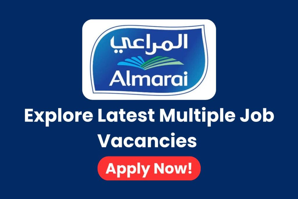 Almarai careers 2025 - job openings