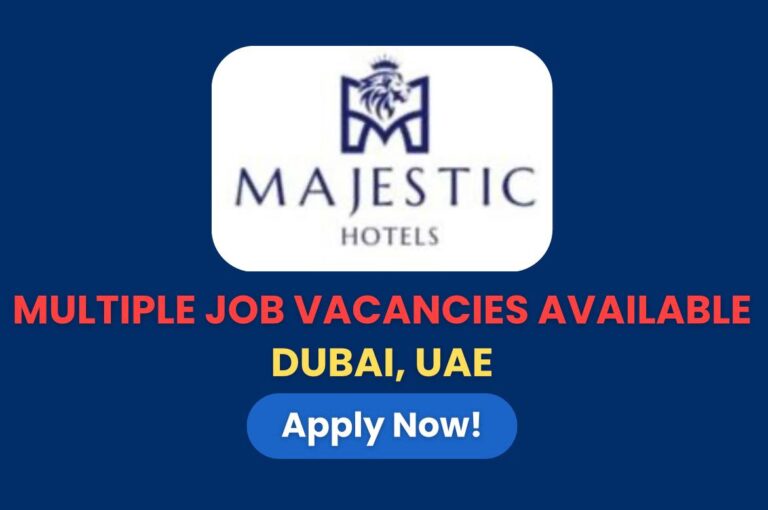 Majestic Hotel Job Openings 2025