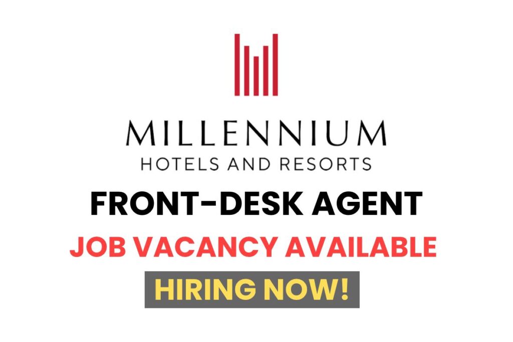 Millennium & Copthorne Airport Dubai Careers 2025 - Front desk agent job vacancy