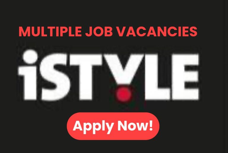 iSTYLE UAE Careers 2025 - job vacancies