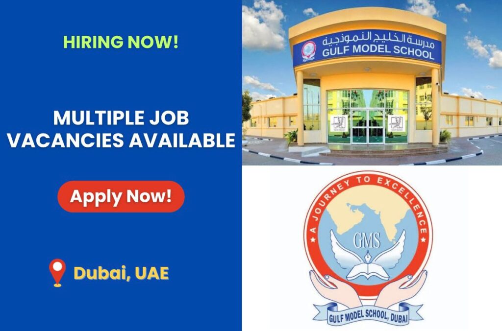 Gulf Model School Dubai Careers - job vacancies available