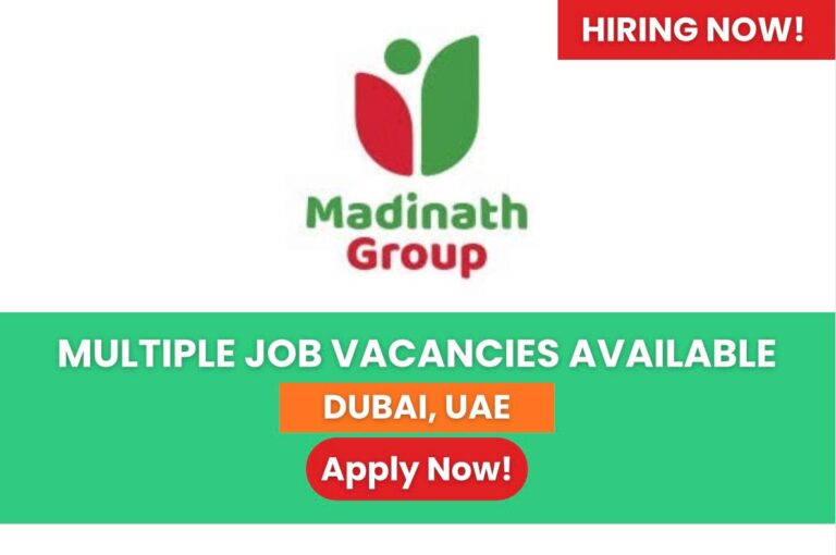 Madinath Group Careers 2025 – UAE Job Openings