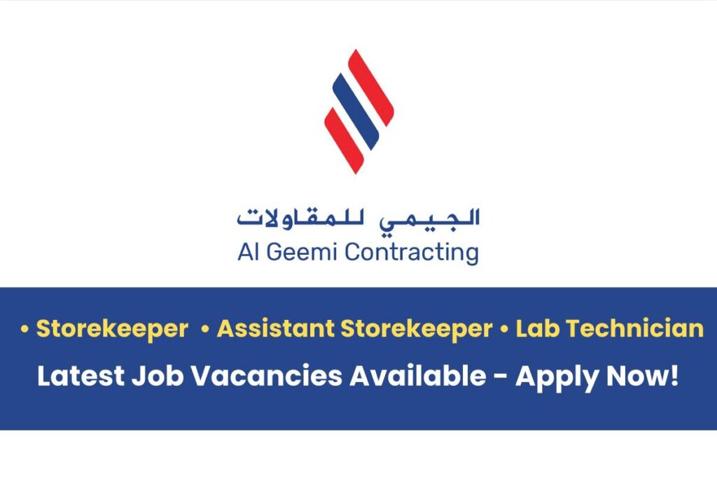 Al Geemi Contracting Co. - Latest Job Vacancies