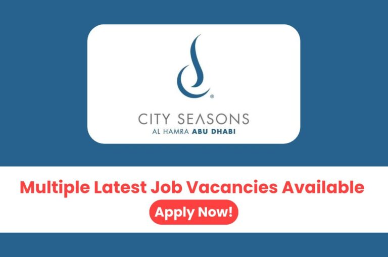 City Seasons Al Hamra Abu Dhabi Careers 2025 - Latest job openings