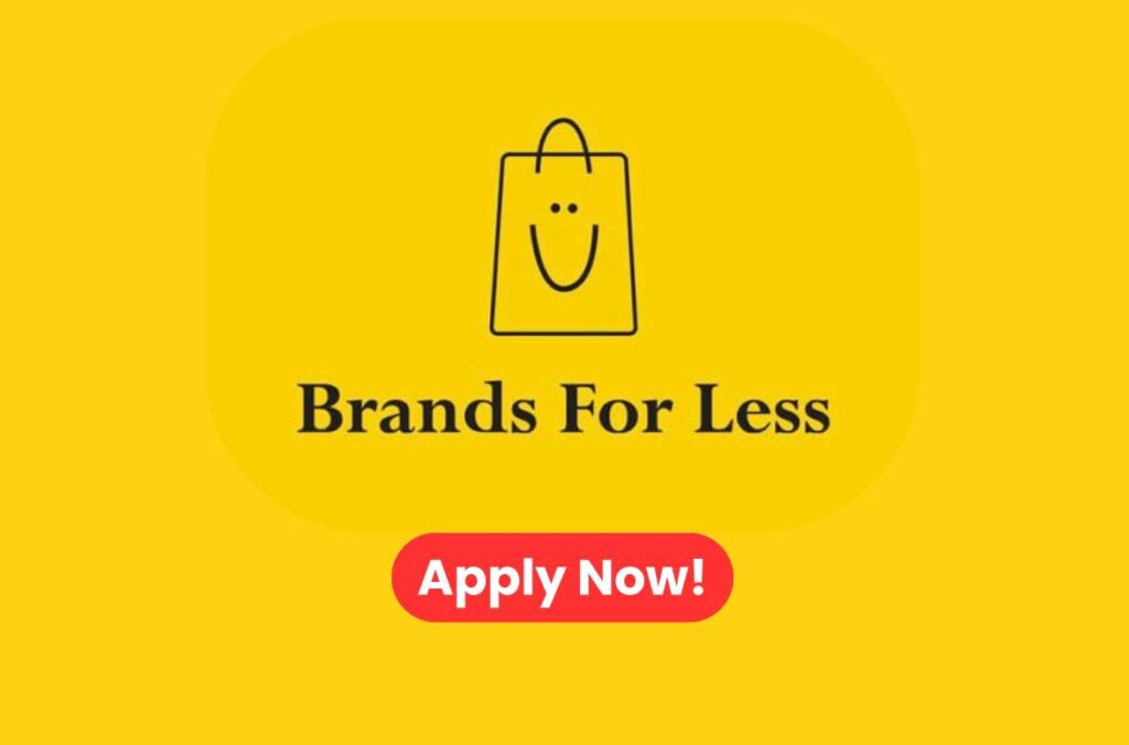 Brands for Less Careers Job Openings 2026