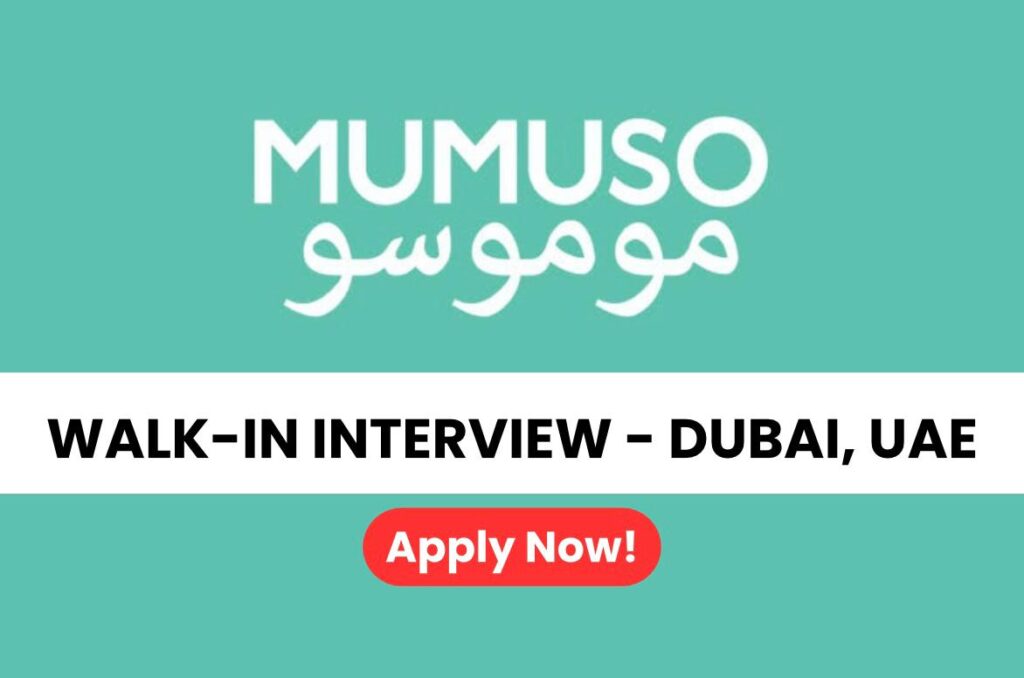 Mumuso Careers Walk-in Interviews in Dubai 2026
