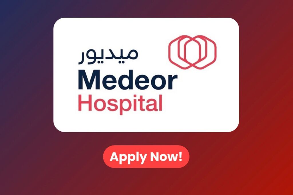 Medeor Hospital Careers 2026 Job Vacancies in UAE