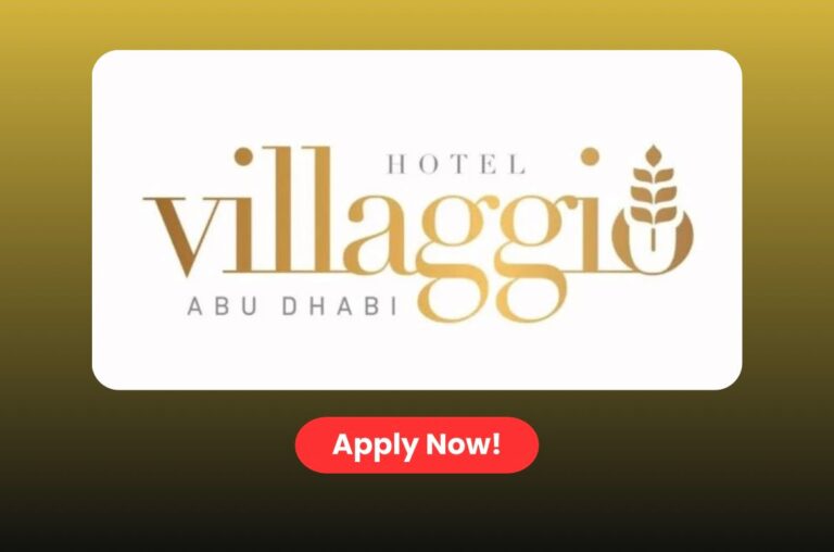 Villaggio Hotel Job Vacancy in UAE