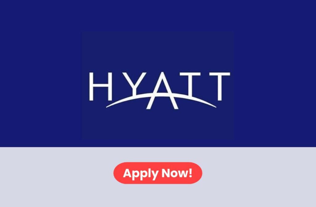 Hyatt Group Careers 2026: Job Vacancies in Abu Dhabi – Apply Now