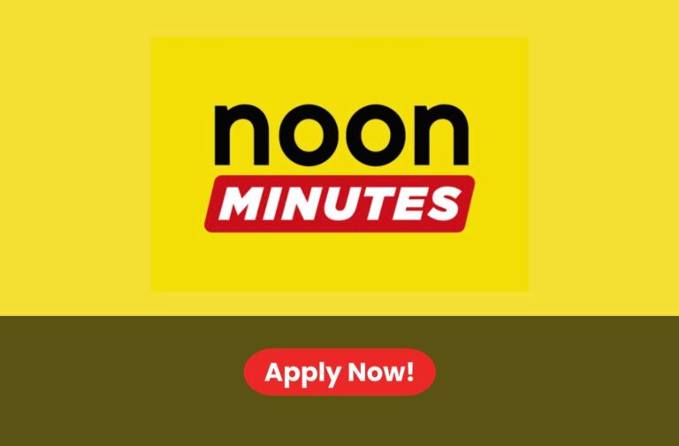 Noon Minutes Career 2026: job vacancies in uae