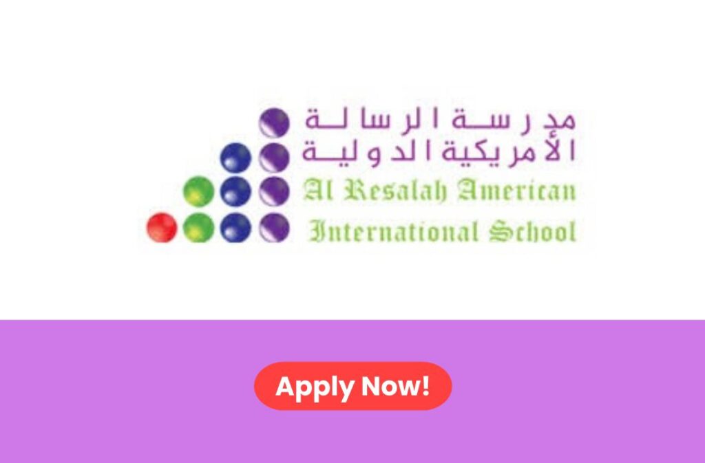 Al Resalah American International School Careers 2026: Teaching Jobs in UAE