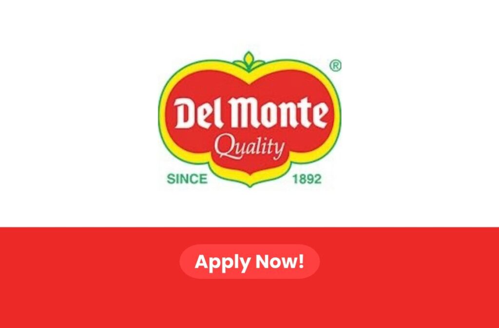 Del Monte Foods Careers 2026: Multiple Job Vacancies in UAE