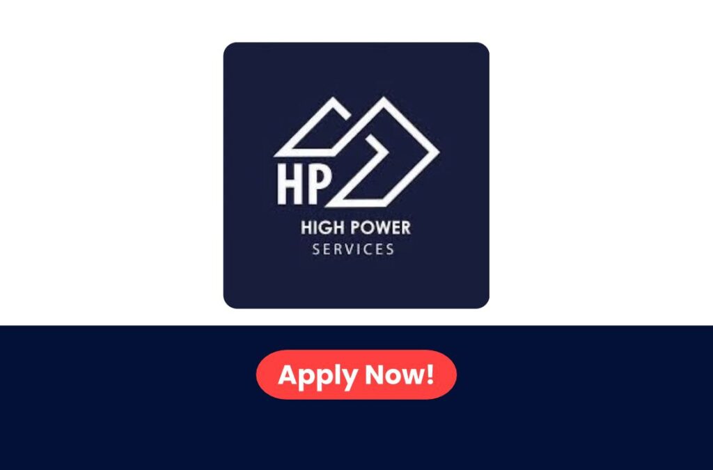 High Power Services LLC Careers 2026: Walk-In Interview in Dubai, UAE