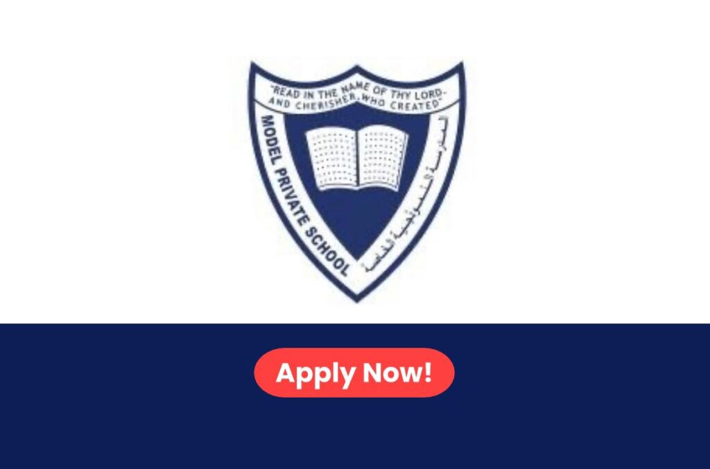 Model Private School Careers 2026: Multiple Teaching Job Vacancies in Abu Dhabi, UAE