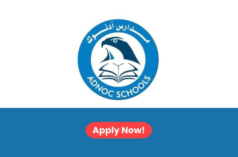 ADNOC Schools Career 2026: Multiple Job Vacancies in UAE