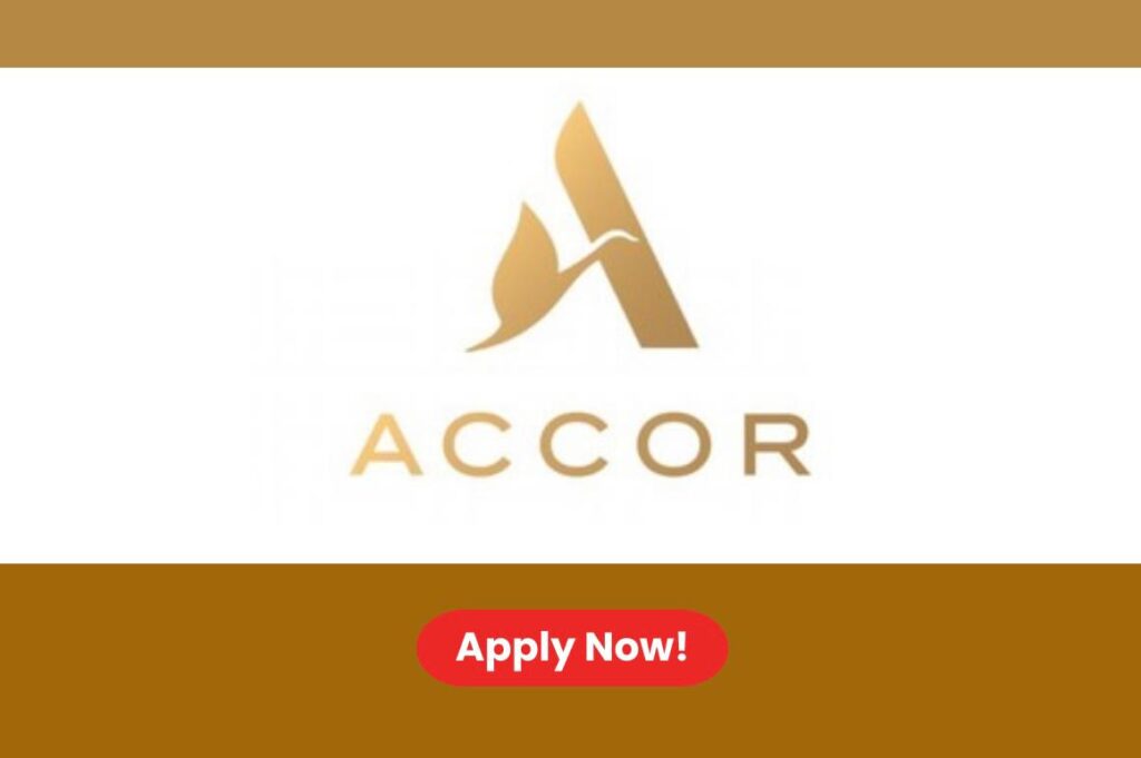 Accor Careers 2026: Multiple Culinary Job Vacancies in UAE