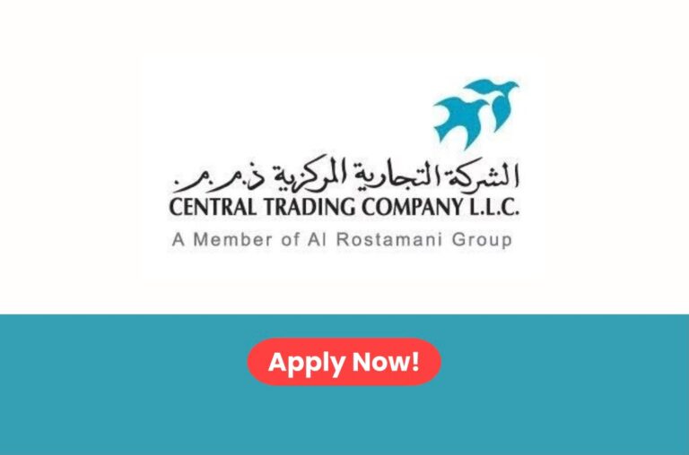 Central Trading Company Careers 2026: Multiple Job Vacancies in Dubai, UAE