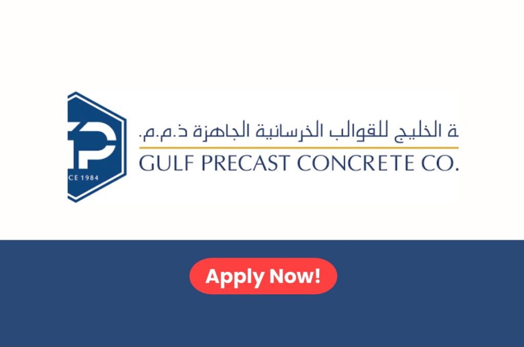 Gulf Precast Careers 2026: Multiple Job Vacancies in Dubai & Abu Dhabi UAE