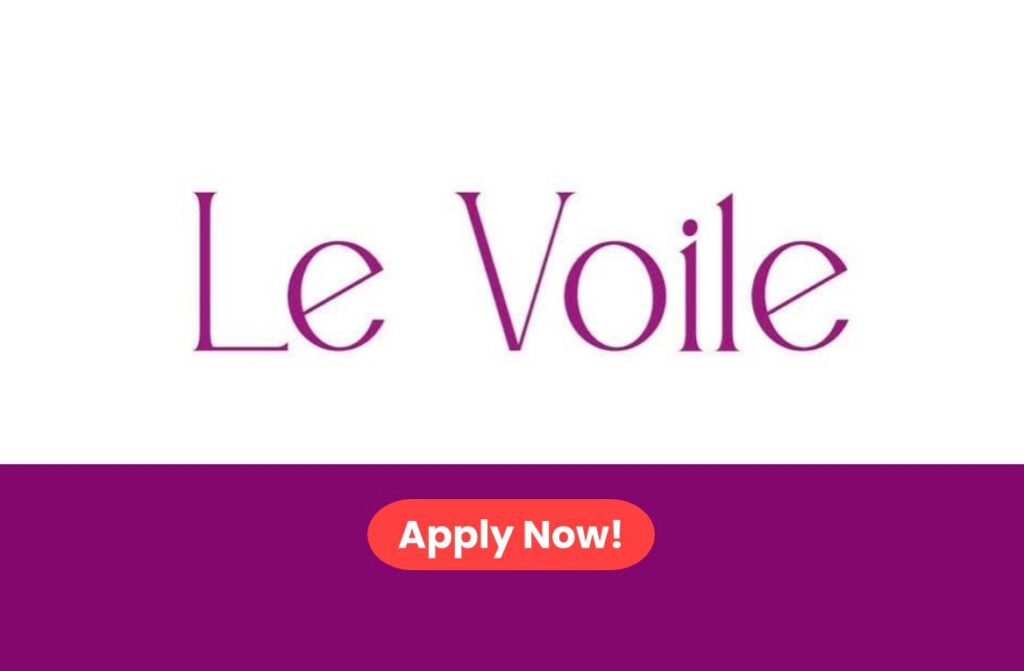 LE VOILE Careers 2026: Retail Operations Manager Job Vacancy in UAE – Apply Now
