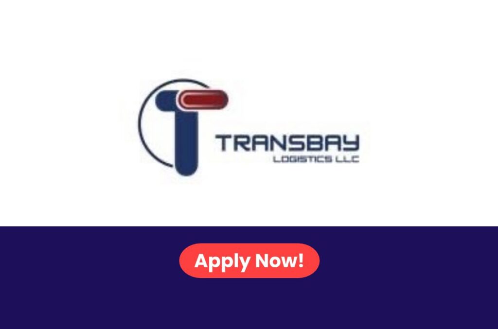 Transbay Logistics Careers 2026: Sales Job Vacancies in UAE