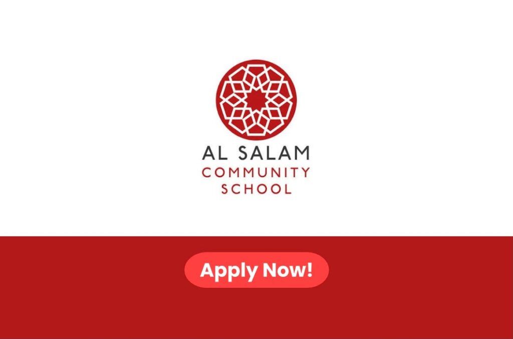 Al Salam Community School Careers 2026: Multiple Job Vacancies in Dubai, UAE