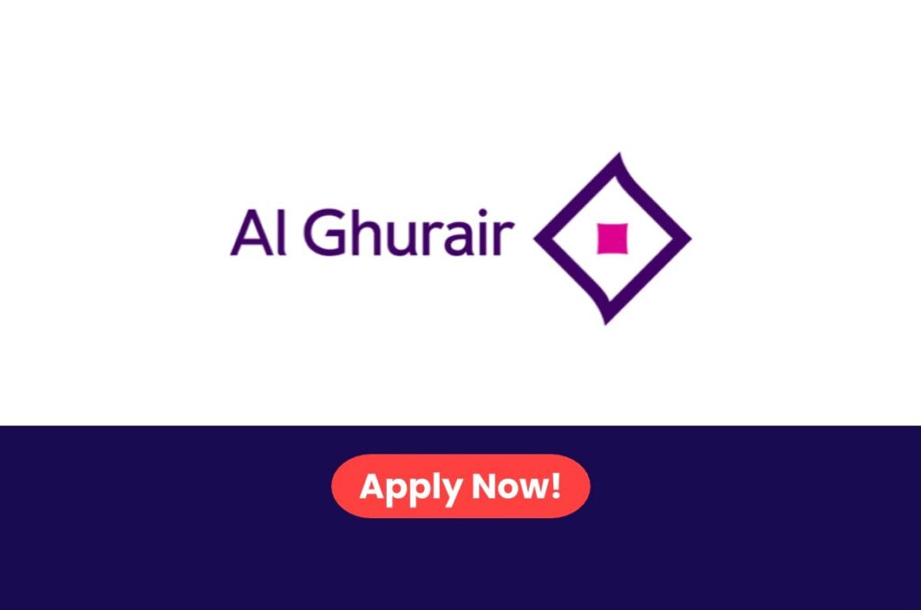 Al Ghurair Careers 2026: Multiple Job Vacancies Across UAE