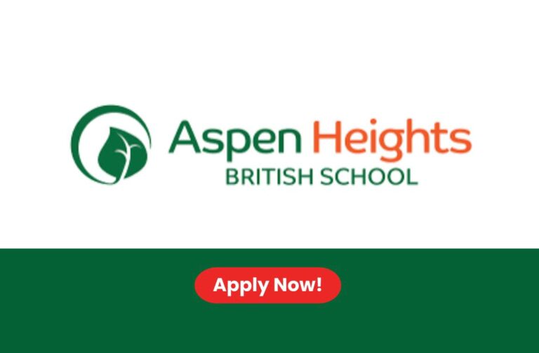 Aspen Heights British School Career 2026: multiple Job Vacancies in Abu Dhabi, UAE